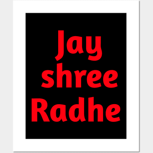 Jai shree radhe Posters and Art